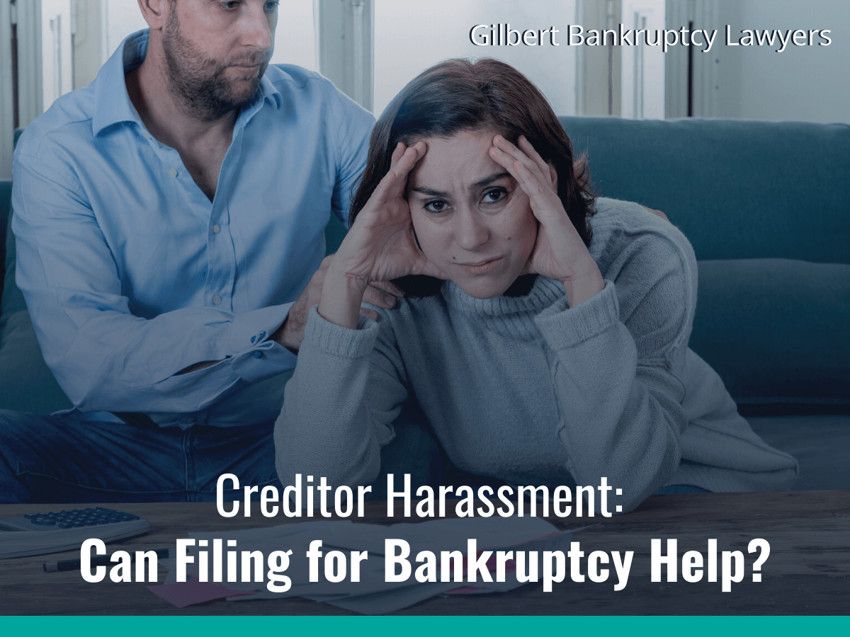 Creditor Harassment: Can Filing for Bankruptcy Help? 