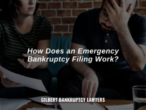 How Does an Emergency Bankruptcy Filing Work?