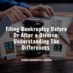 Filing-Bankruptcy-Before-OAfter a Divorce Understanding The Differences