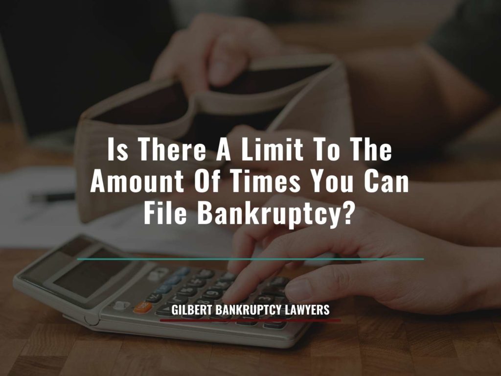 Is-There-A-Limit-To-The-Amount-Of-Times-You-Can-File-Bankruptcy