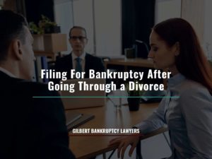 Filing For Bankruptcy After Going Through a Divorce