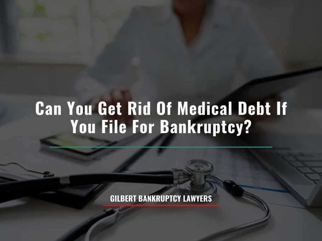 Can-You-Get-Rid-Of-Medical-Debt-If-You-File-For-Bankruptcy